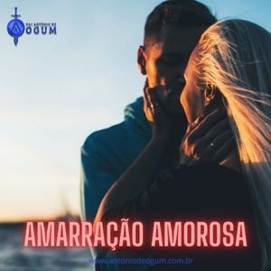 amarracao amorosa